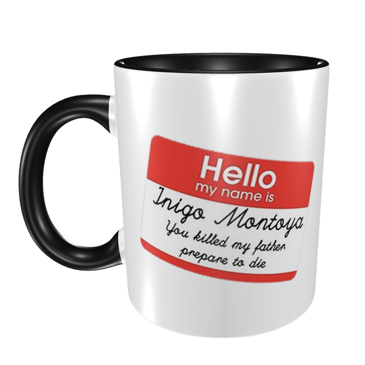 Coffee Tea Name - Hello My Name Is Inigo Montoya